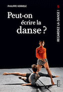 Peut-on écrire la danse?